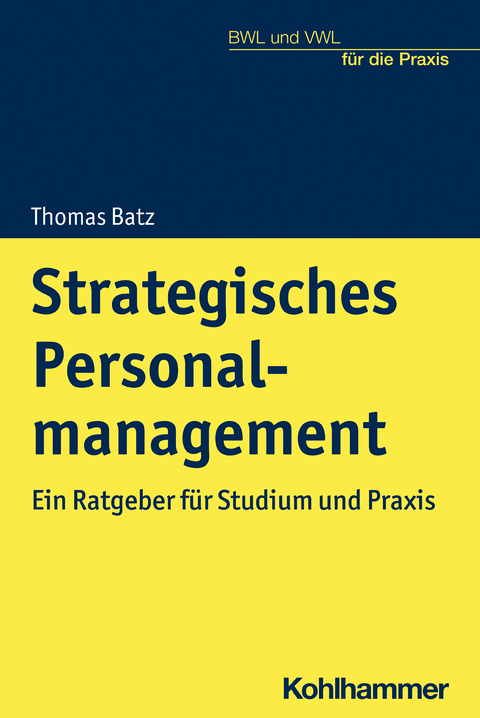 Strategisches Personalmanagement - Thomas Batz