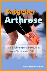 Ratgeber Arthrose - Hans-Peter Wolff