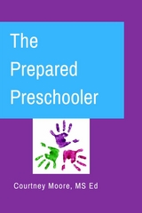 Prepared Preschooler -  Courtney Moore