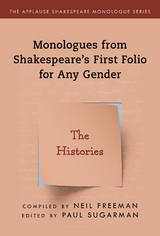 Monologues from Shakespeare's First Folio for Any Gender - 