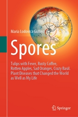 Spores - Maria Lodovica Gullino
