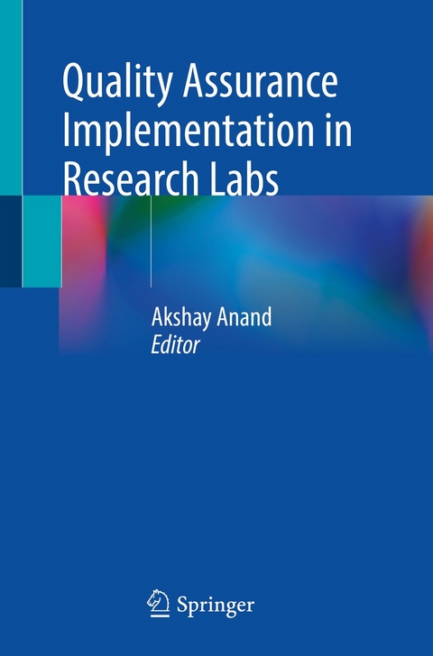 Quality Assurance Implementation in Research Labs - 