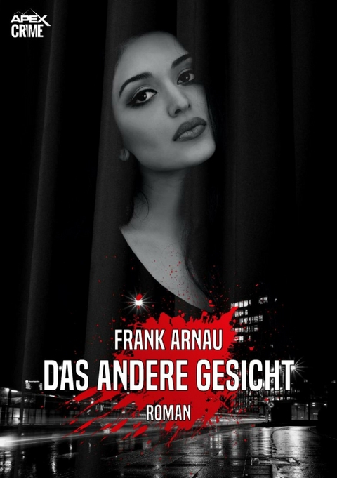 DAS ANDERE GESICHT - Frank Arnau