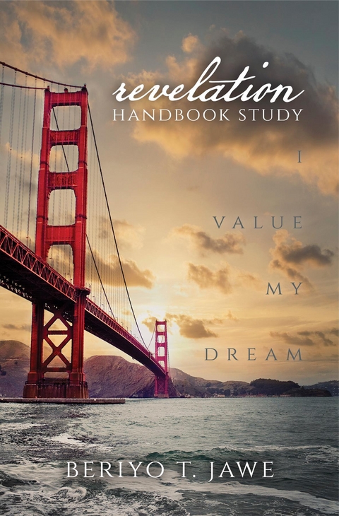 I Value My Dream -  Beriyo Jawe