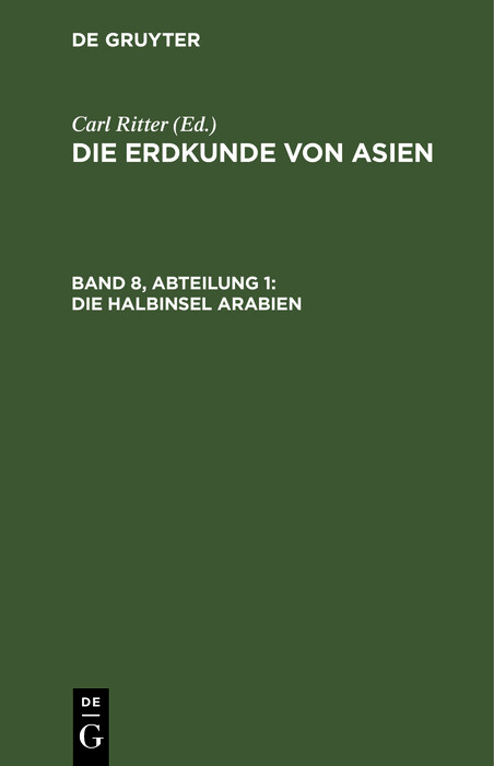 Die Halbinsel Arabien - Carl Ritter