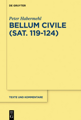 Bellum civile (Sat. 119-124) -  Peter Habermehl