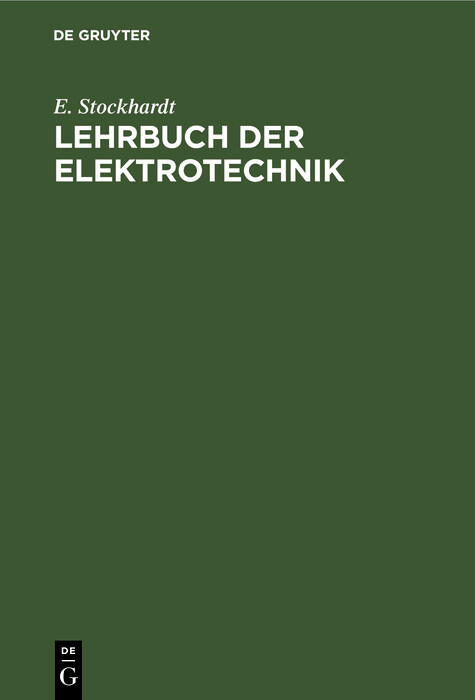 Lehrbuch der Elektrotechnik - E. Stockhardt