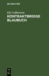 Kontraktbridge Blaubuch - Ely Culbertson