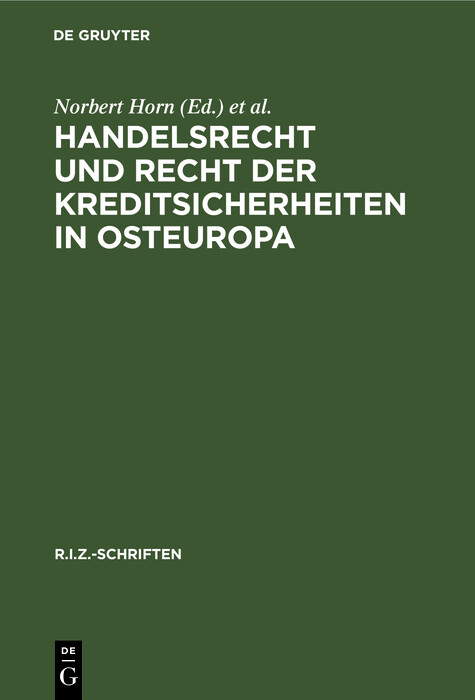 Handelsrecht und Recht der Kreditsicherheiten in Osteuropa - 