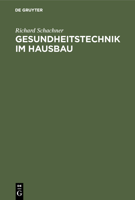 Gesundheitstechnik im Hausbau - Richard Schachner