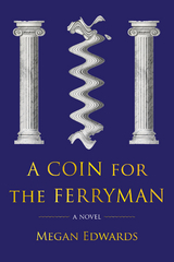 A Coin for the Ferryman - Megan Edwards