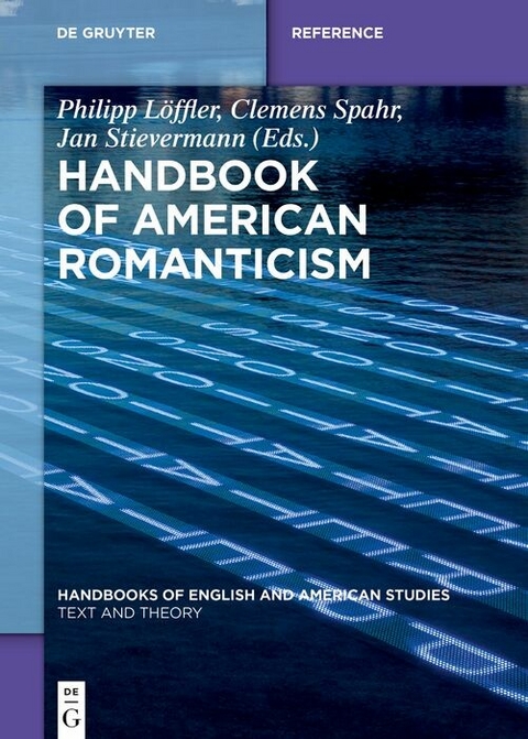 Handbook of American Romanticism - 