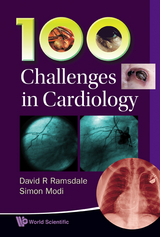 100 Challenges In Cardiology -  Ramsdale David R Ramsdale,  Modi Simon Modi