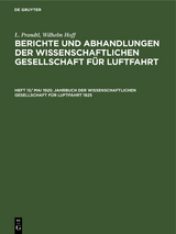 Jahrbuch der Wissenschaftlichen Gesellschaft für Luftfahrt 1925 - L. Prandtl, Wilhelm Hoff