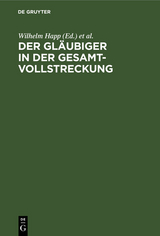 Der Gläubiger in der Gesamtvollstreckung - 