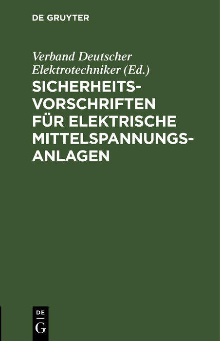 Sicherheitsvorschriften für elektrische Mittelspannungs-Anlagen - 