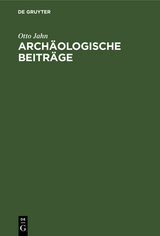 Archäologische Beiträge - Otto Jahn