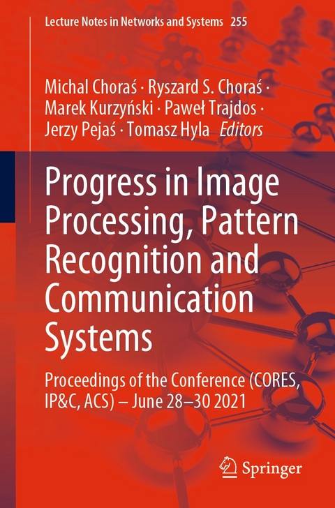 Progress in Image Processing, Pattern Recognition and Communication Systems - 