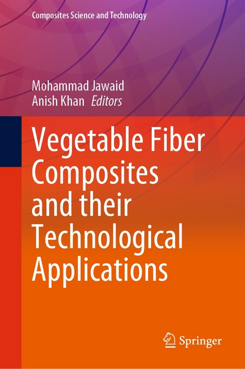 Vegetable Fiber Composites and their Technological Applications - 