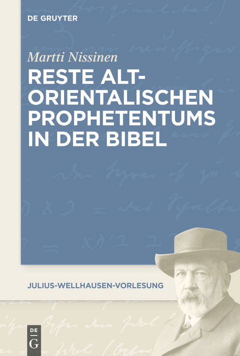 Reste altorientalischen Prophetentums in der Bibel -  Martti Nissinen