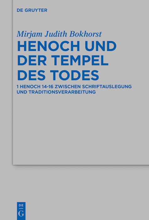Henoch und der Tempel des Todes -  Mirjam Judith Bokhorst