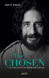 The Chosen: Ich habe dich bei deinem Namen gerufen - Jerry B. Jenkins