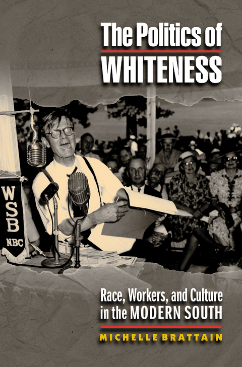 Politics of Whiteness -  Michelle Brattain