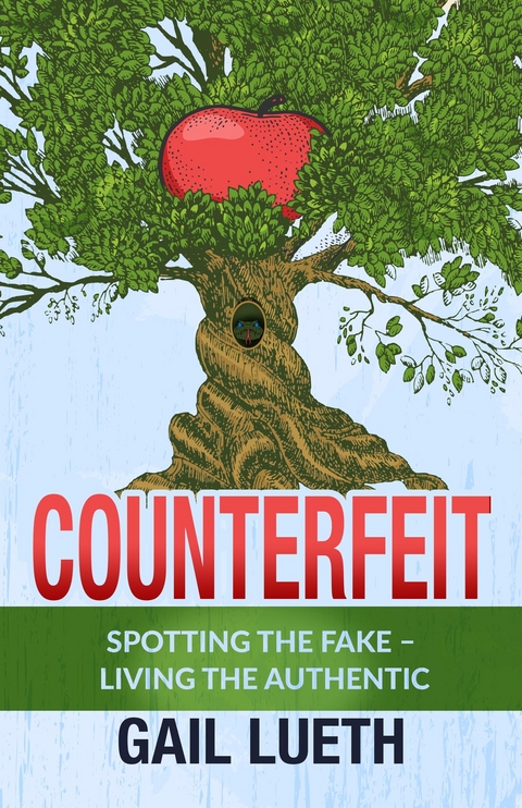 Counterfeit -  Gail Lueth