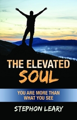 Elevated Soul -  Stephon Leary