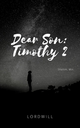Dear Son: Timothy 2 -  Min Shalom