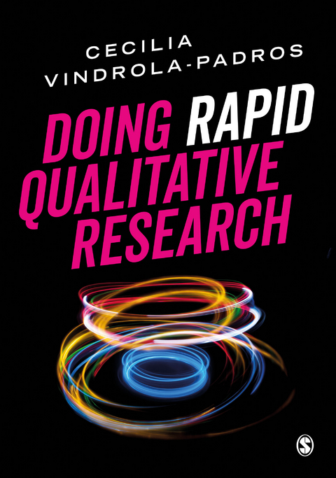 Doing Rapid Qualitative Research - Cecilia Vindrola-Padros