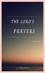 The Lord's Prayers - Min Shalom