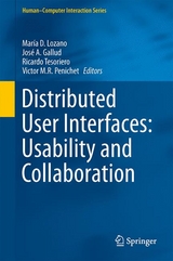 Distributed User Interfaces: Usability and Collaboration - 