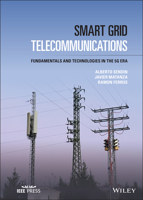 Smart Grid Telecommunications -  Javier Matanza,  Alberto Sendin,  Ramon Ferr s