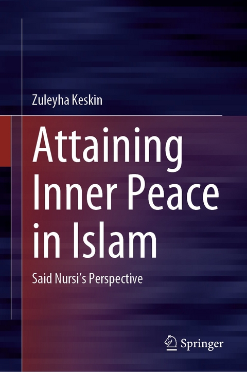 Attaining Inner Peace in Islam -  Zuleyha Keskin