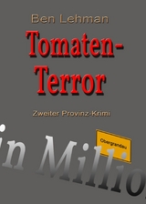 Tomaten-Terror - Ben Lehman