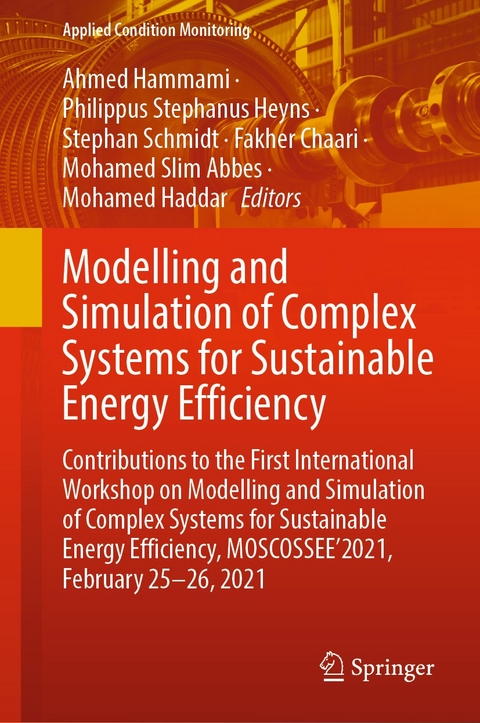 Modelling and Simulation of Complex Systems for Sustainable Energy Efficiency - 