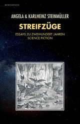 Streifzüge - Angela Steinmüller, Karlheinz Steinmüller