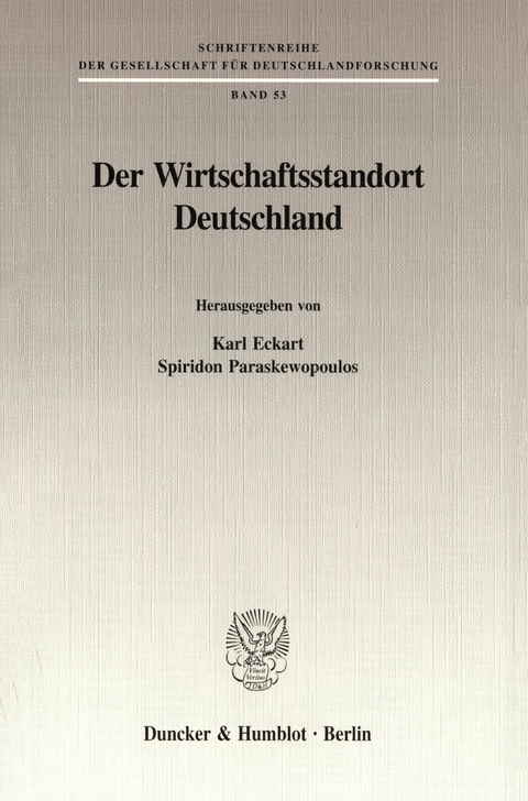 Der Wirtschaftsstandort Deutschland. - 