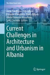 Current Challenges in Architecture and Urbanism in Albania - 