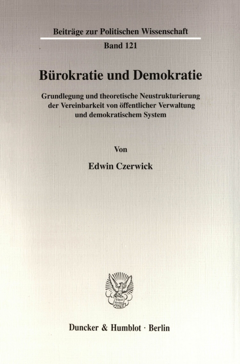 Bürokratie und Demokratie. -  Edwin Czerwick