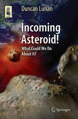 Incoming Asteroid! - Duncan Lunan