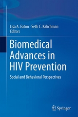 Biomedical Advances in HIV Prevention - 