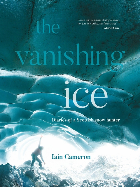 Vanishing Ice -  Iain Cameron