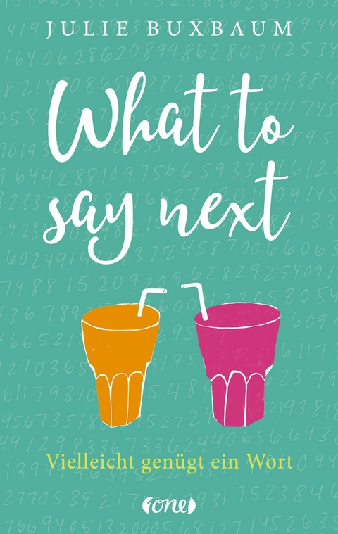 What to say next -  Julie Buxbaum