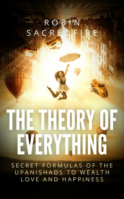 The Theory of Everything -  Robin Sacredfire