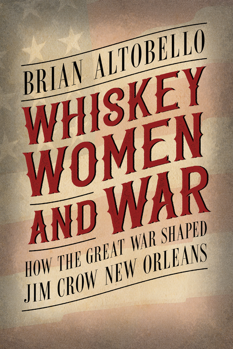 Whiskey, Women, and War - Brian Altobello