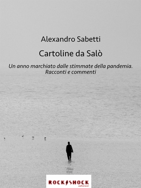 Cartoline da Salò - Alexandro Sabetti