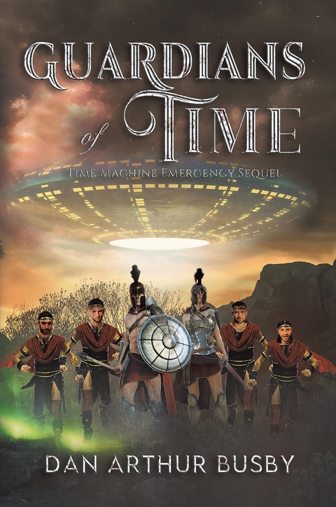 Guardians Of Time -  Dan Arthur Busby