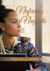 Nafeesa's Nuggets -  Lisa Malloon